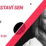 Brain & Breakfast: Květa Vostrá - Jak se staví sen