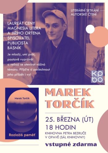 Marek Torčík: Rozložíš paměť (beseda a autorské čtení)