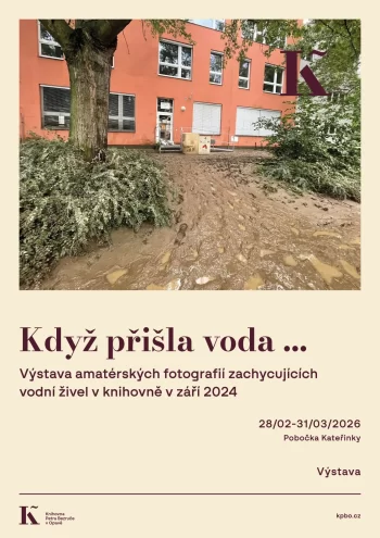 Když přišla voda … - výstava amatérských fotografií zachycujících vodní živel v knihovně v září 2024