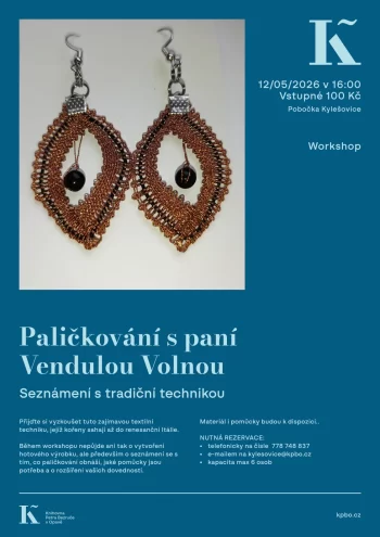 Paličkování s paní Vendulou Volnou - workshop