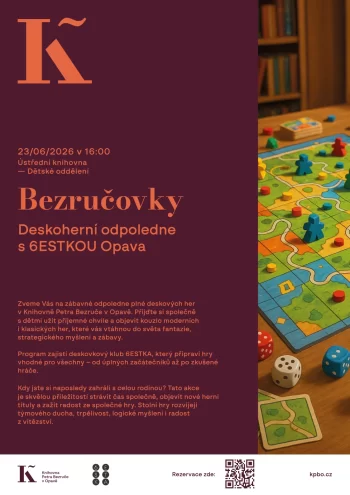 Bezručovky - deskoherní odpoledne s 6ESTKOU Opava