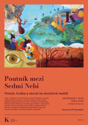 Poutník mezi Sedmi Nebi – poezie, hudba a návrat ke skutečné realitě