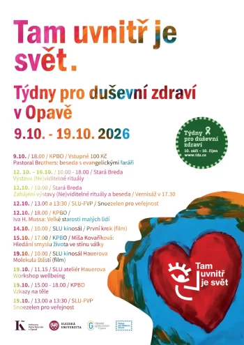 Tam uvnitř je svět. Týdny duševního zdraví v Opavě