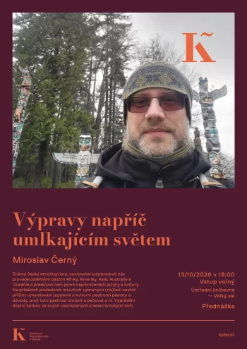 Miroslav Černý: Výpravy napříč umlkajícím světem